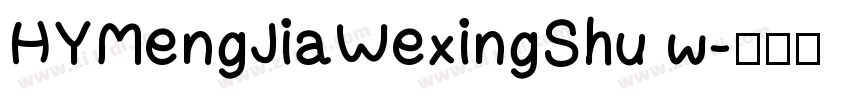 HYMengJiaWexingShu w字体转换
